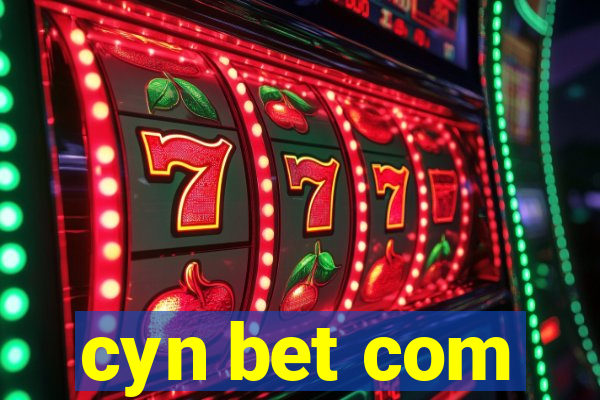 cyn bet com